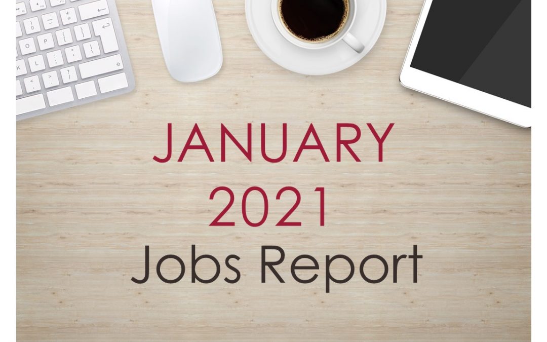 January Jobs Report The WorkPlace